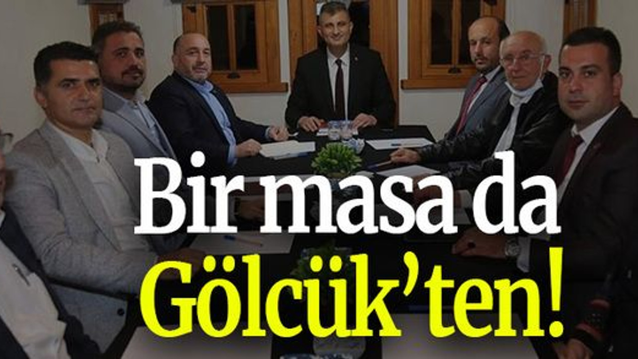 Bir masa da Gölcük’ten!